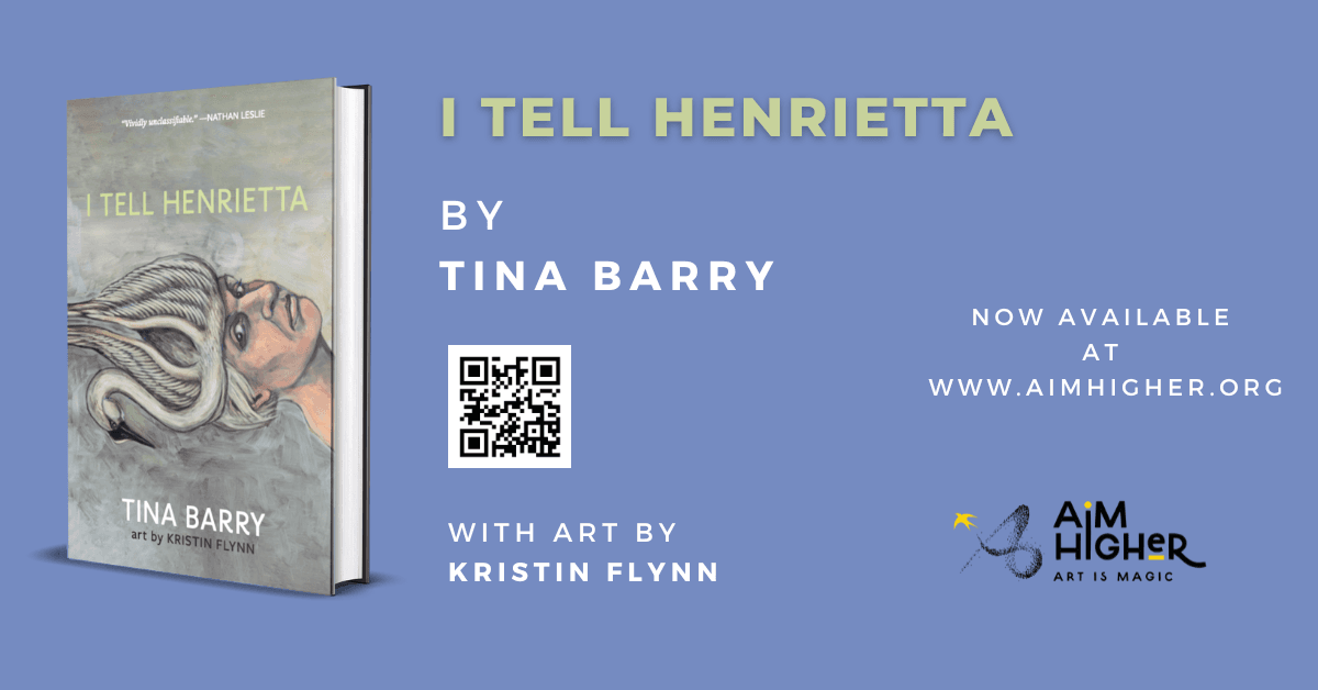 AIM Higher, Inc. Releases Tina Barry's Genre-Defying Collection 'I Tell Henrietta'